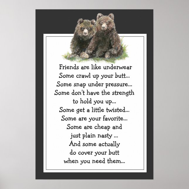 Funny Quote About Friends are Like Underware Poster (Front)