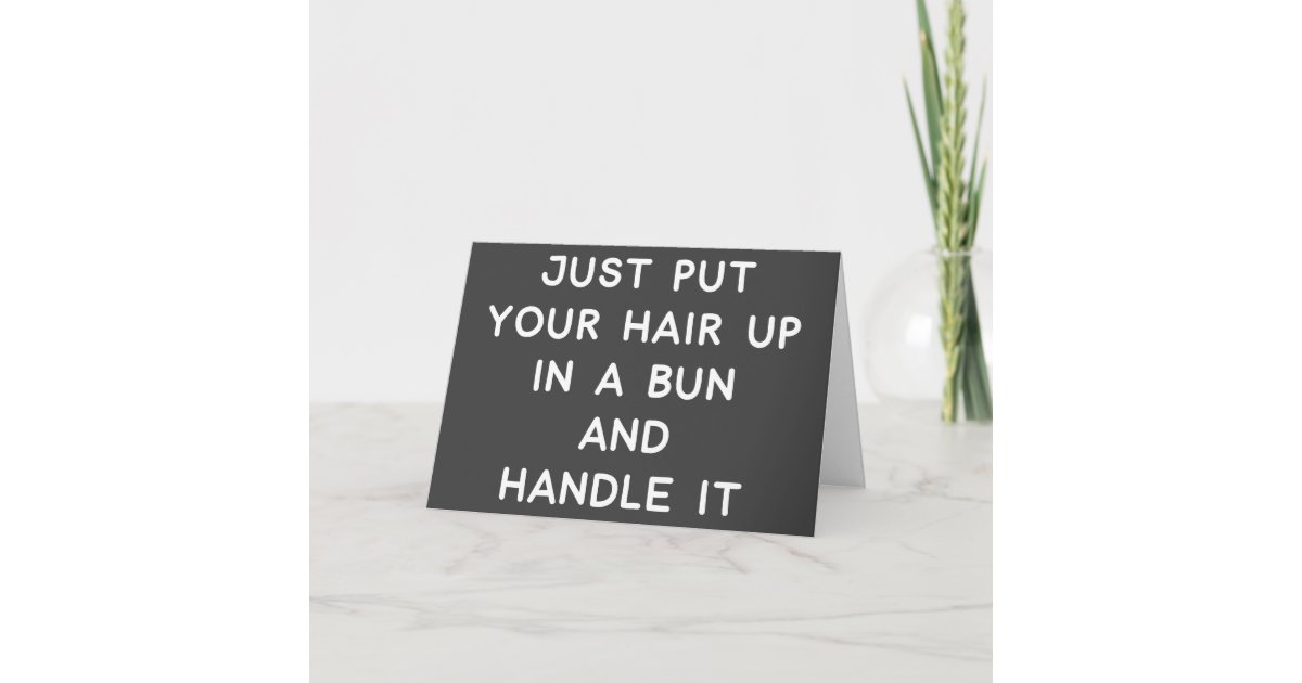 Funny Quote About Life Advice and Resilience Card | Zazzle