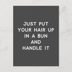 Funny Quote About Life Advice and Resilience Postcard