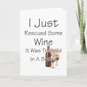 Funny Quote About Wine, Drinking Card