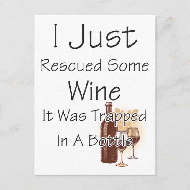 Funny Quote About Wine, Drinking Postcard (Front)