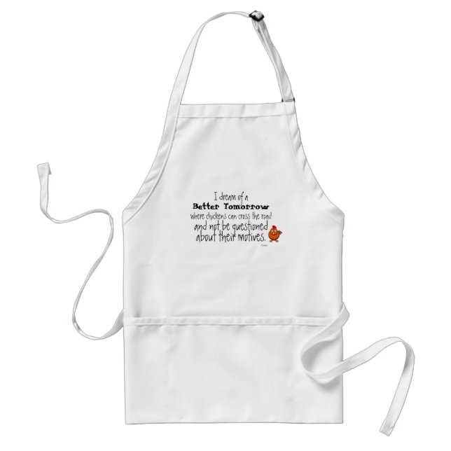Funny Quote Adult Apron (Front)