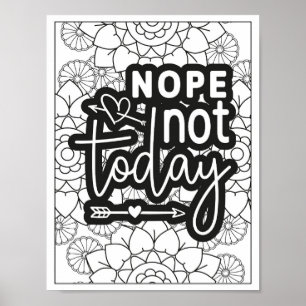 Funny Quote Adult Coloring Poster
