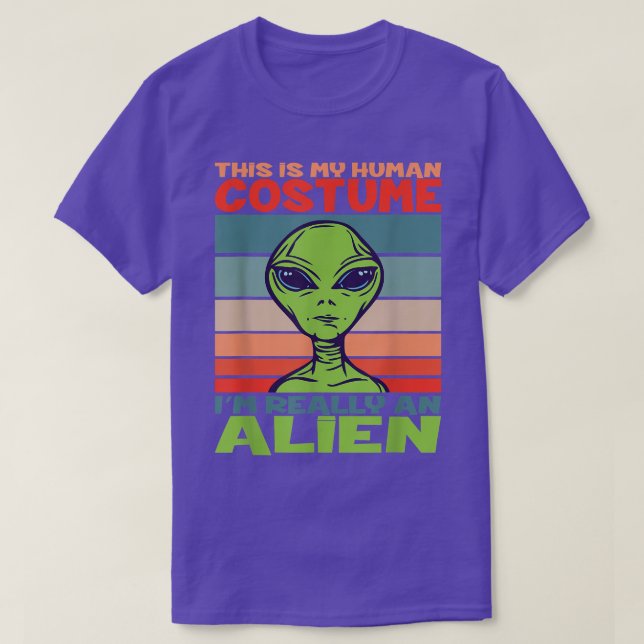 Funny quote Alien science fiction Ufo apparel 724 T-Shirt (Design Front)