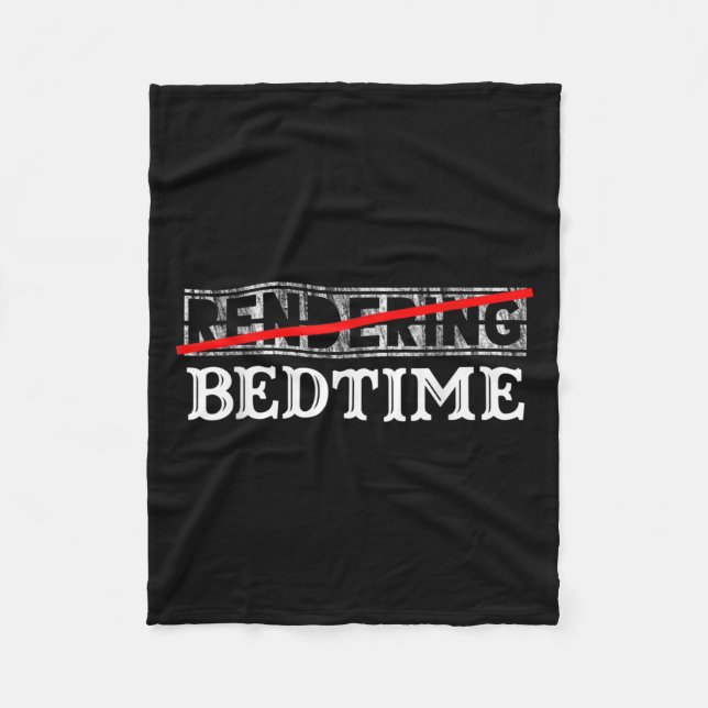 Funny Quote Bedtime Graphic Gift  Fleece Blanket (Front)