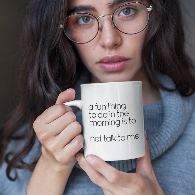 Funny Quote Black And White Grumpy Morning Wake Up Coffee Mug (Creator Uploaded)