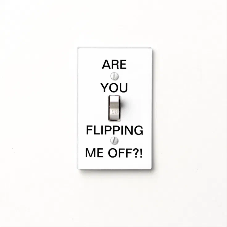 Funny Quote | Black and White Light Switch Cover | Zazzle
