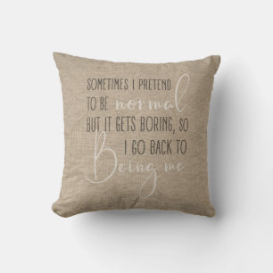Funny quote Boho chic jute look Throw Pillow