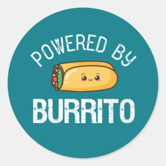 Funny Quote Burrito and Mexican Food Lover
