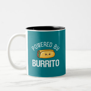 Funny Quote Burrito and Mexican Food Lover Two-Tone Coffee Mug