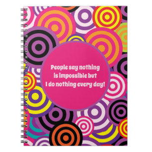 Funny quote circle notebook