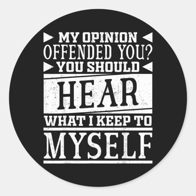 Funny Quote Classic Round Sticker (Front)