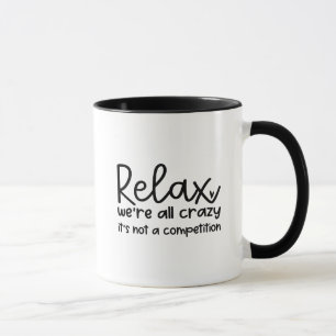 Funny Quote Coffee Mug