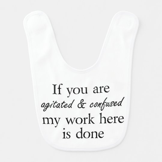 Funny Quote Cute Baby Bibs Joke Clothes Gifts Zazzlecom