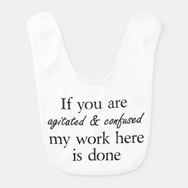 Funny quote cute baby bibs joke clothes gifts (Front)