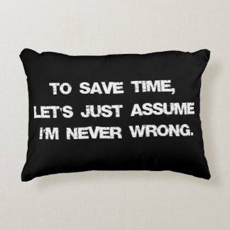 Funny Quote Decorative Pillow