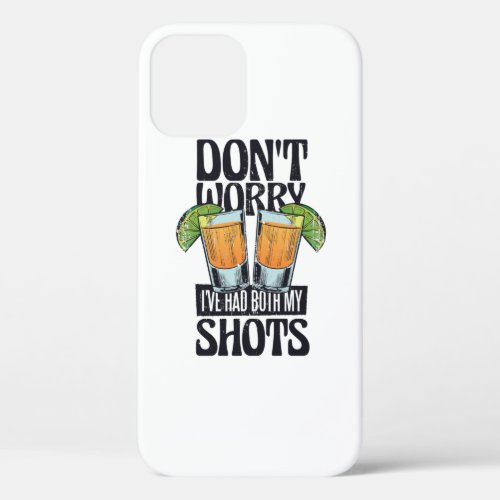 Funny quote drinking vaccine design iPhone 12 case