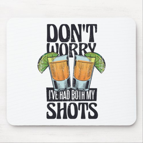 Funny quote drinking vaccine design mouse pad