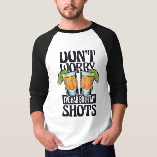 Funny quote drinking vaccine design T_Shirt