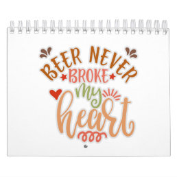 Funny Quote For  Beer Lovers Calendar