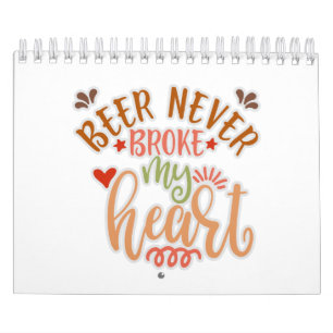 Funny Quote For Beer Lovers Calendar