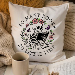 Funny Quote For Book Lover Skeleton Throw Pillow
