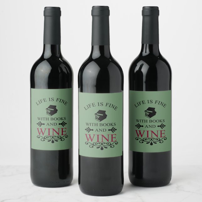 funny quote for books and wine lover label (Bottles)