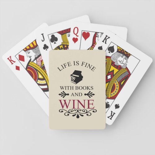 funny quote for books and wine lover poker cards