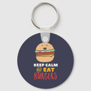 Funny Quote for Burger and Fast Food Lover Keychain