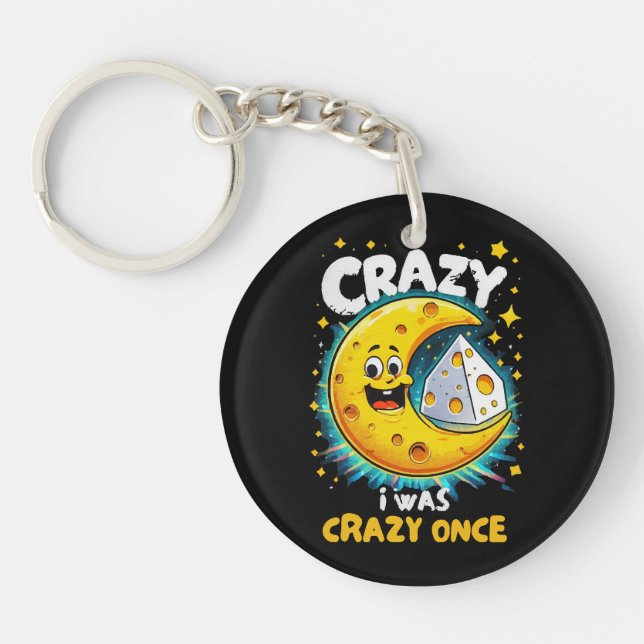 Funny quote for cheese lovers keychain (Front)