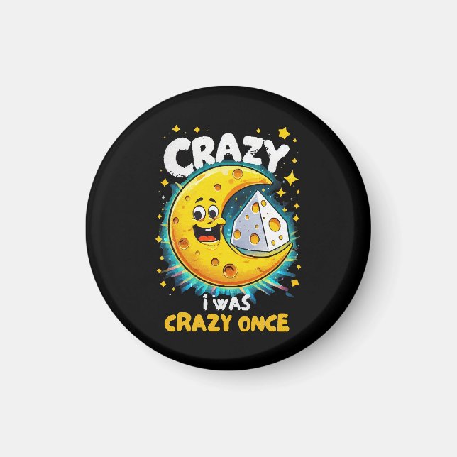 Funny quote for cheese lovers magnet (Front)
