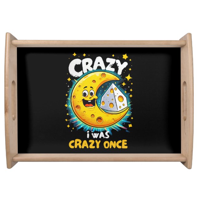 Funny quote for cheese lovers serving tray (Front)