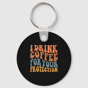 Funny Quote For Men Women Sarcastic Novelty Graphi Keychain