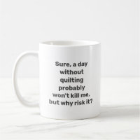 Funny Quote for Quilters Quilting Humor Minimalist