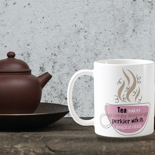 Funny Quote For Tea Lovers Illustrated Cup Mug