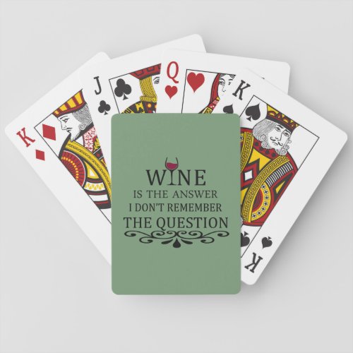 funny quote for wine lover playing cards