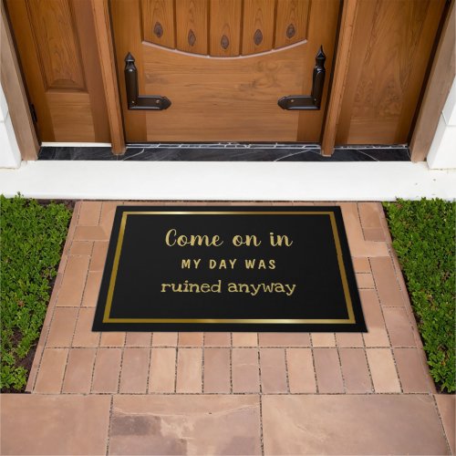 Funny Quote Gold Border Personalized Doormat