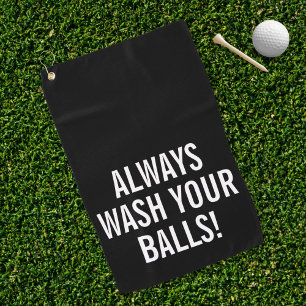 Funny Quote Golf Towel