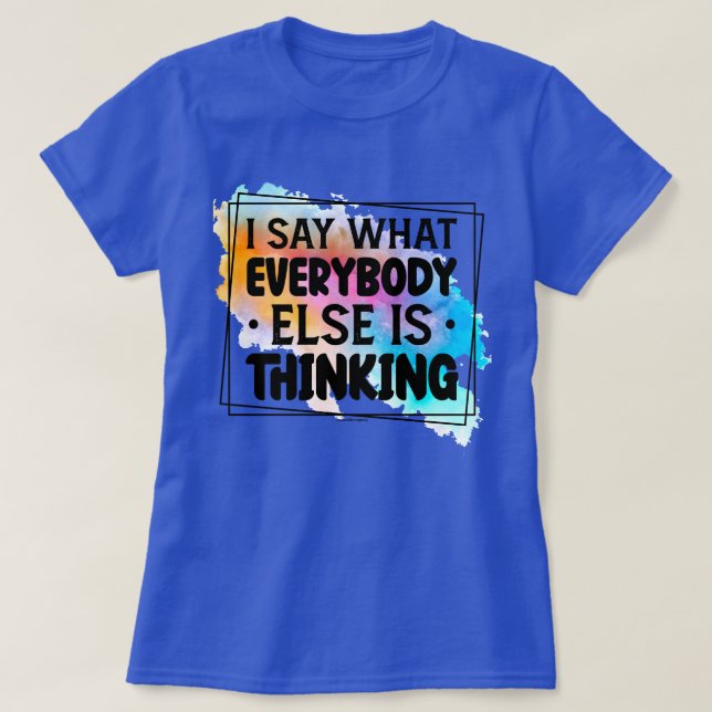 Funny Quote Graphic T-Shirt (Design Front)