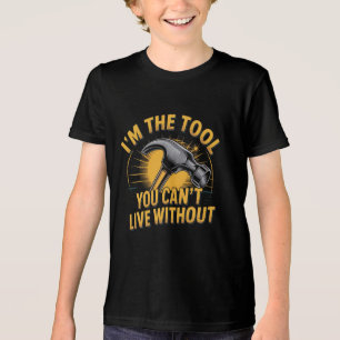 Funny Quote Hammer Tool T-Shirt for kids  Tri-Blend Shirt