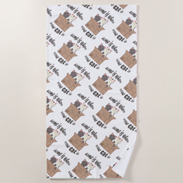 Funny quote Home is where your cat is Beach Towel (Front)