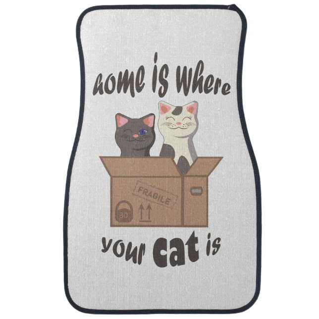 Funny quote Home is where your cat is Car Floor Mat (Front)
