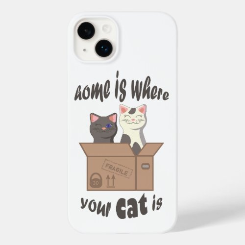 Funny quote Home is where your cat is Case_Mate iPhone 14 Plus Case
