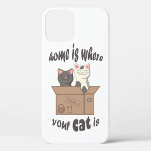 Funny quote Home is where your cat is iPhone 12 Case