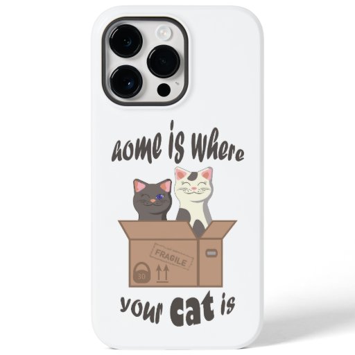 Funny quote Home is where your cat is Case-Mate iPhone 14 Pro Max Case