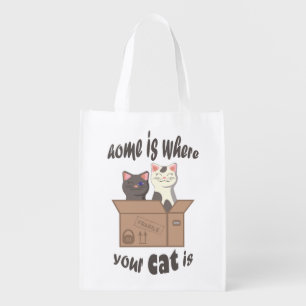Funny quote Home is where your cat is Grocery Bag