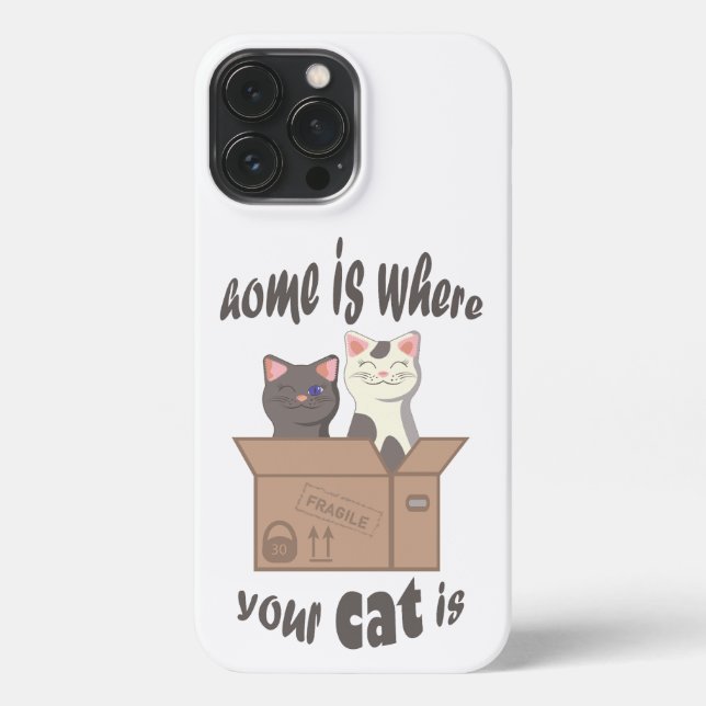 Funny quote Home is where your cat is iPhone Case (Back)