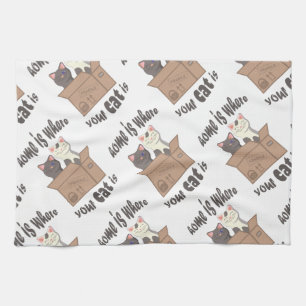 Funny quote Home is where your cat is Kitchen Towel
