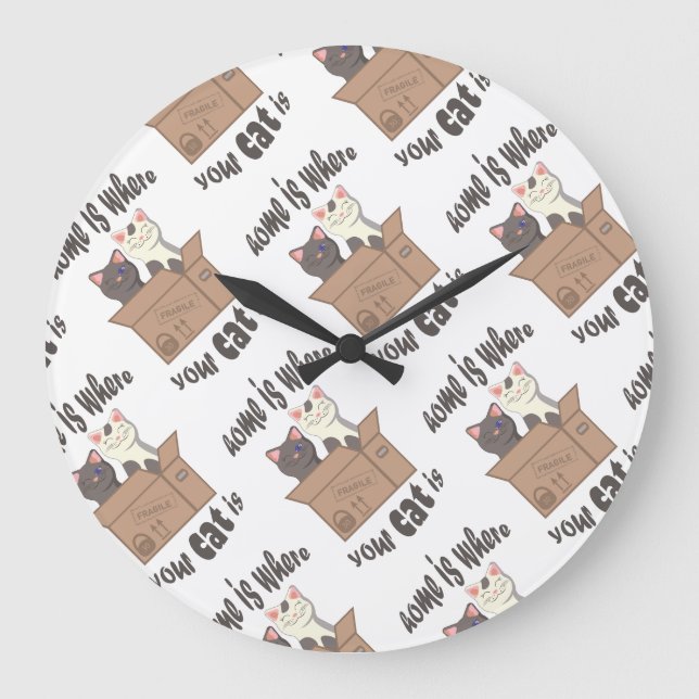 Funny quote Home is where your cat is Large Clock (Front)