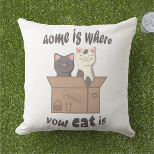 Funny quote Home is where your cat is Outdoor Pillow